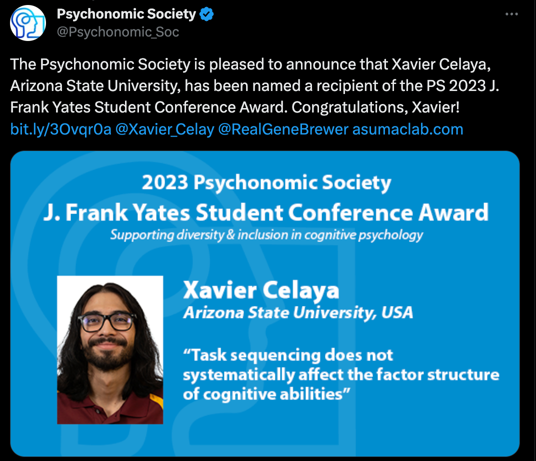 A tweet from the Psychonomic Society congratulating Xavier Celaya on being named a 2023 J. Frank Yates Student Conference Award winner.